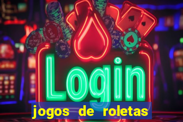 jogos de roletas online gratis