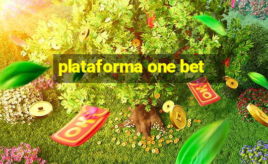 plataforma one bet