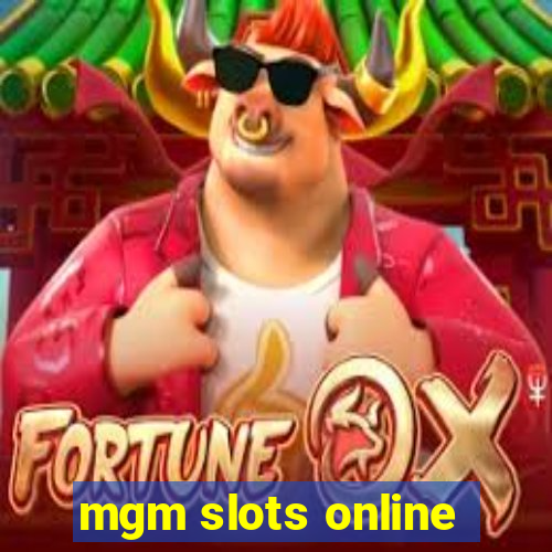 mgm slots online