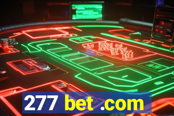 277 bet .com