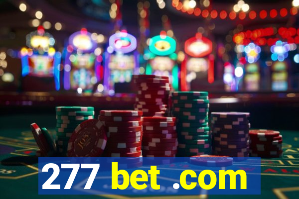 277 bet .com