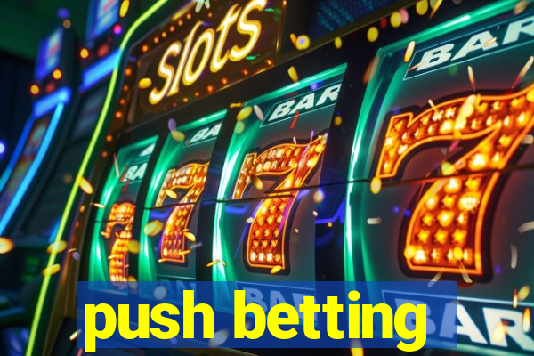 push betting