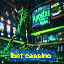 ibet cassino