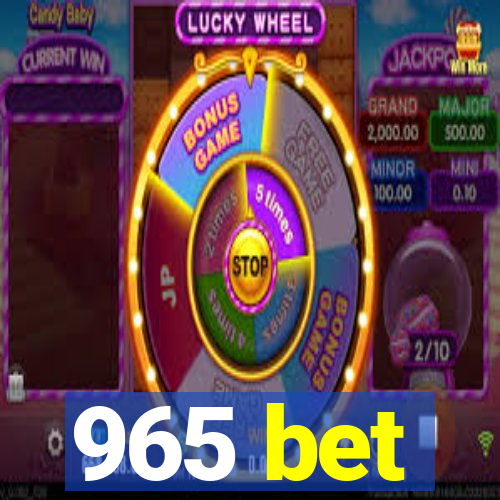 965 bet