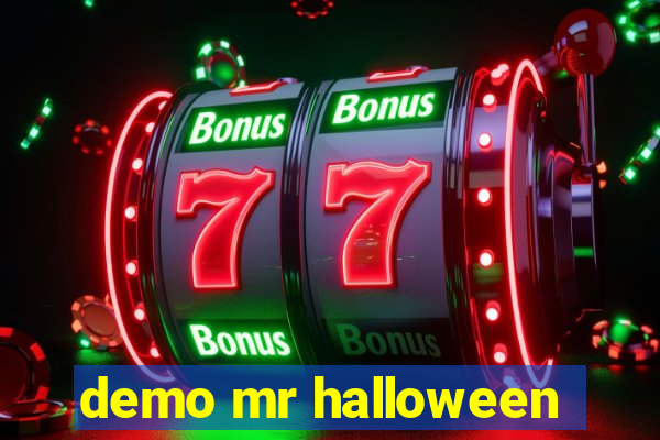 demo mr halloween