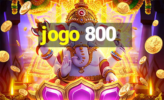 jogo 800