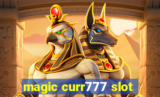 magic curr777 slot