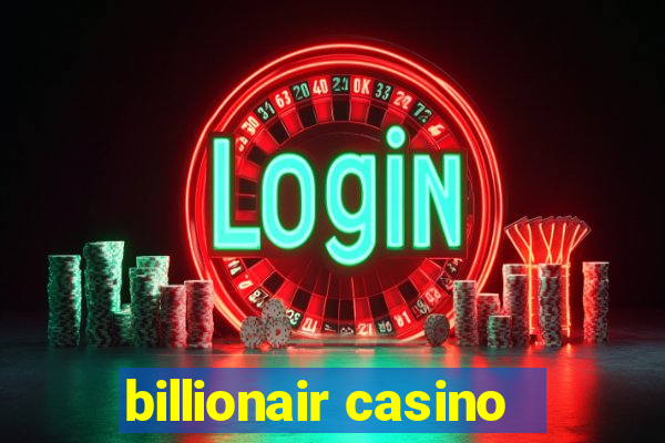 billionair casino