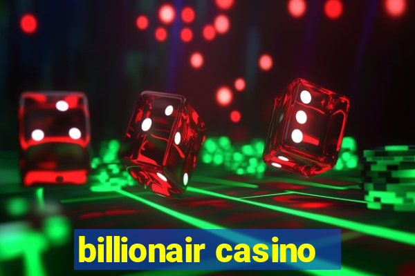 billionair casino