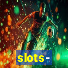 slots‐