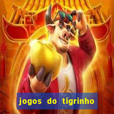 jogos do tigrinho que paga de verdade