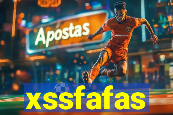 xssfafas