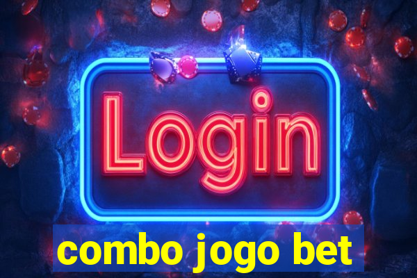 combo jogo bet