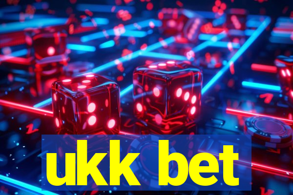 ukk bet