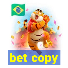 bet copy