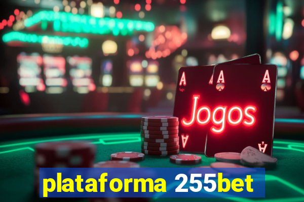 plataforma 255bet