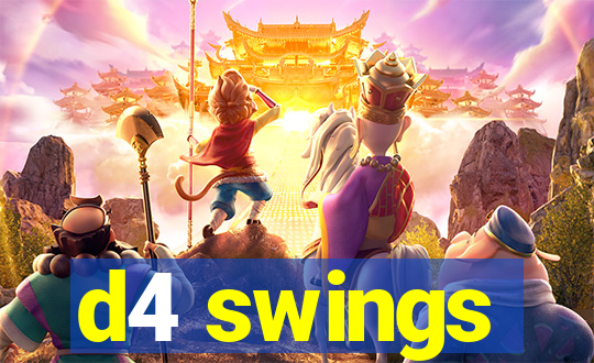 d4 swings