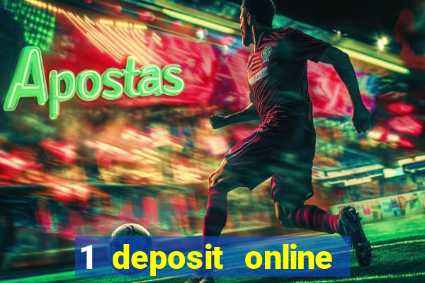 1 deposit online casino usa