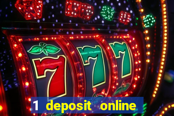 1 deposit online casino usa