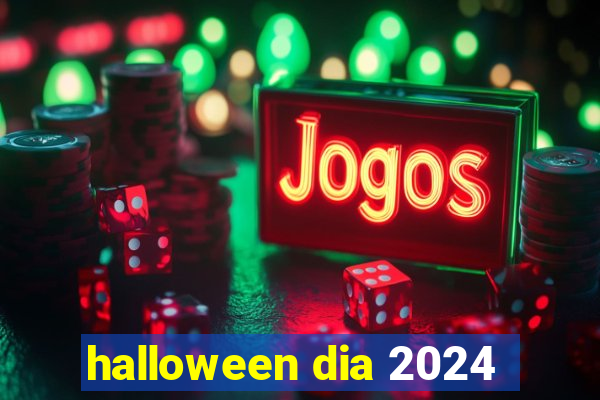 halloween dia 2024