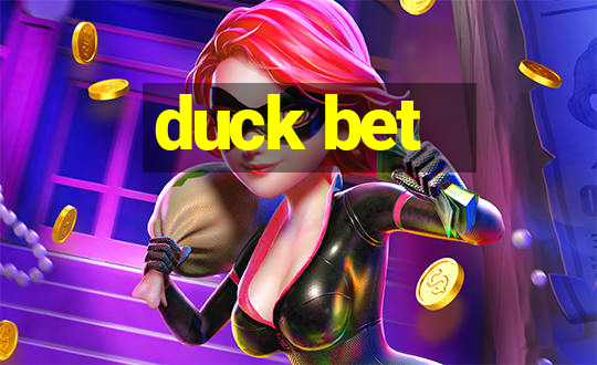 duck bet