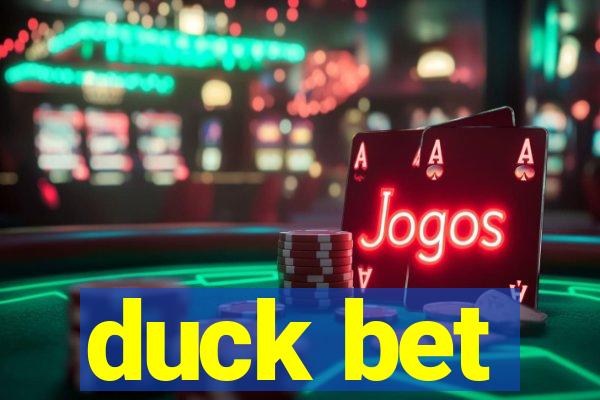 duck bet