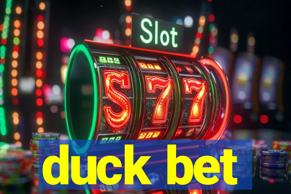 duck bet