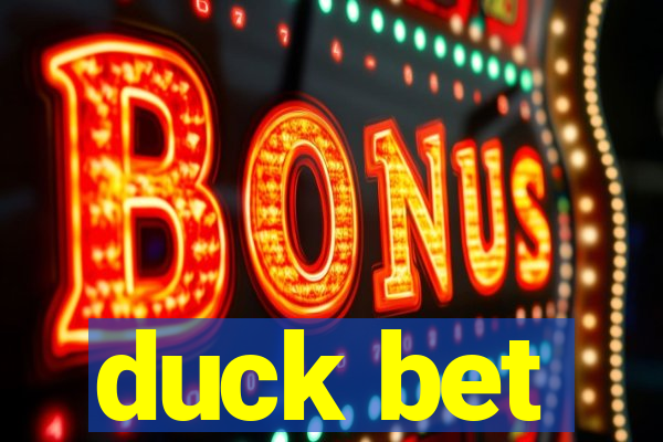 duck bet