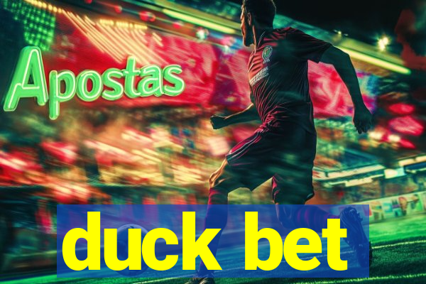 duck bet