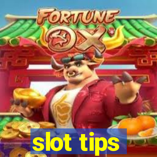 slot tips