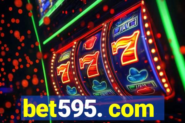 bet595. com