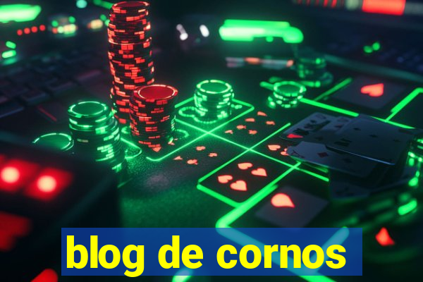 blog de cornos