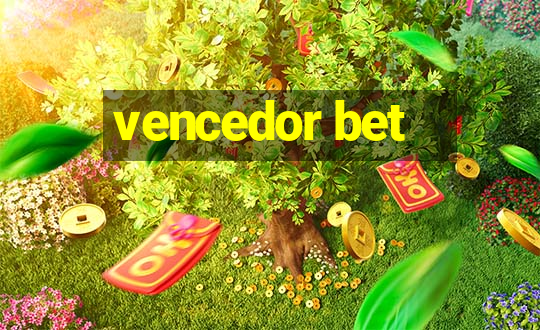 vencedor bet