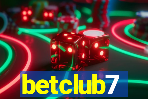 betclub7