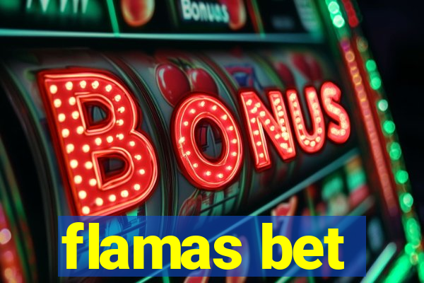 flamas bet