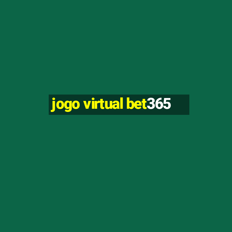 jogo virtual bet365