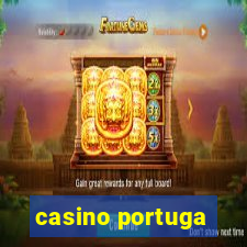 casino portuga