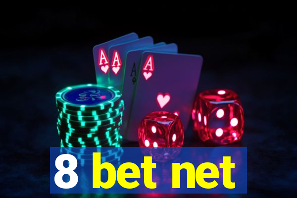 8 bet net