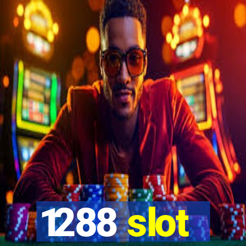 1288 slot