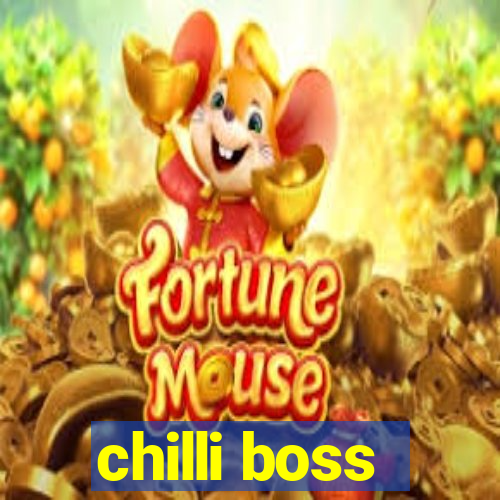 chilli boss