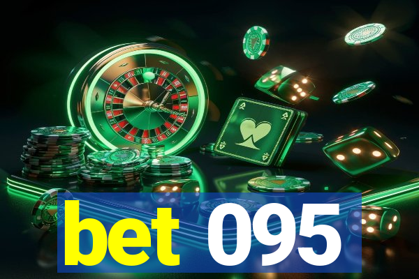 bet 095