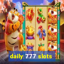 daily 777 slots