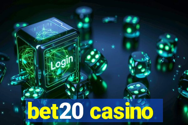 bet20 casino