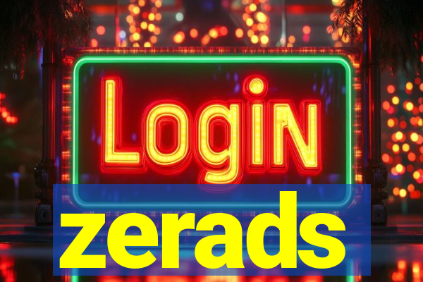 zerads