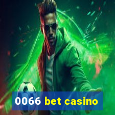 0066 bet casino