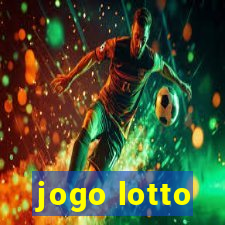 jogo lotto