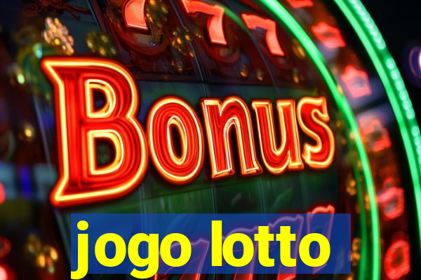 jogo lotto