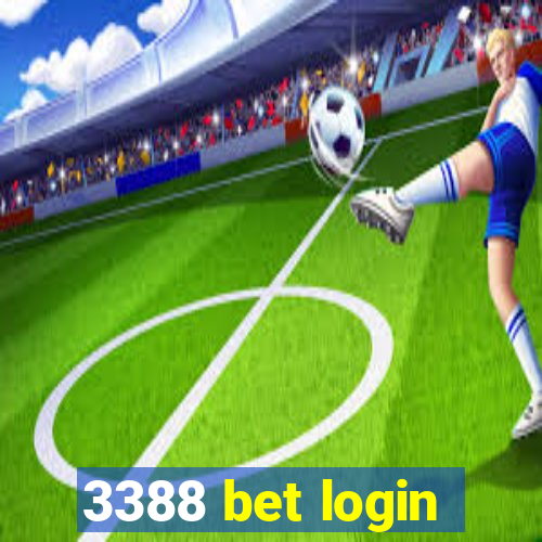 3388 bet login