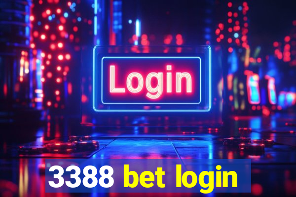 3388 bet login