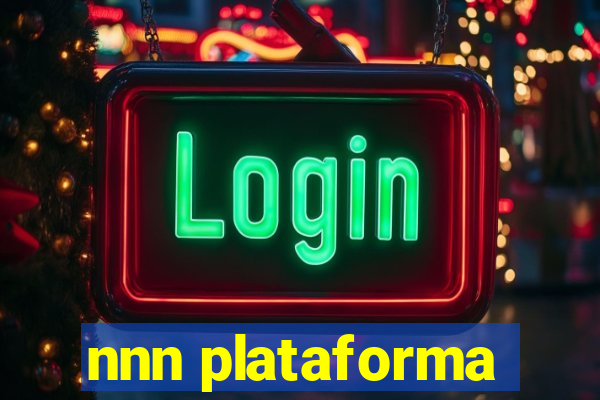 nnn plataforma